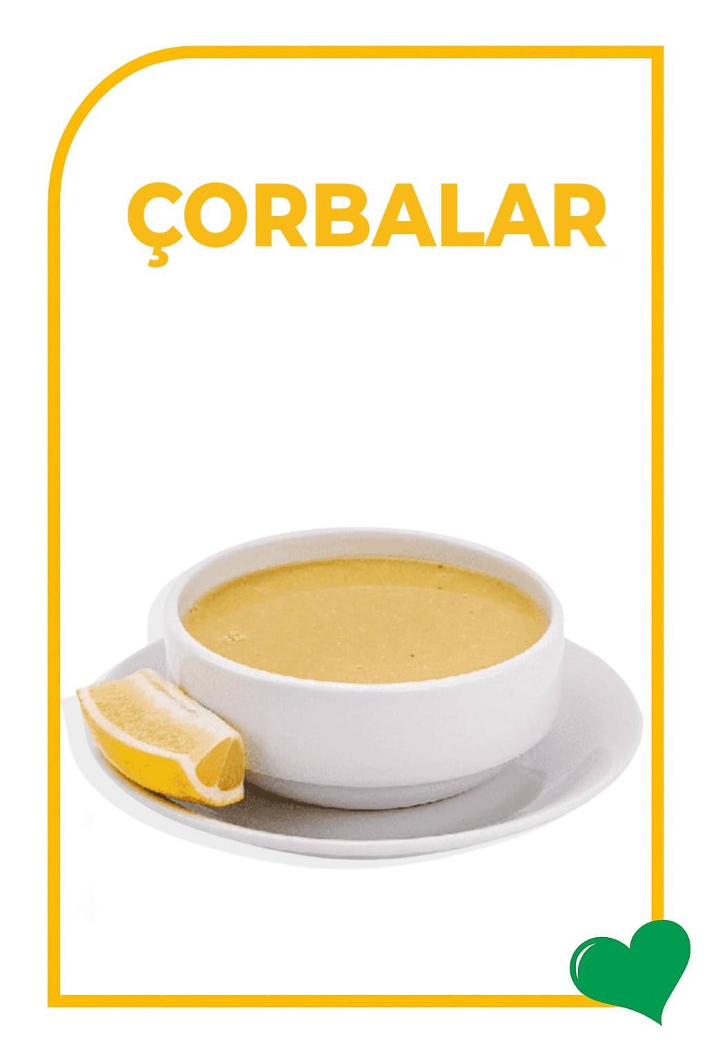 Çorbalar